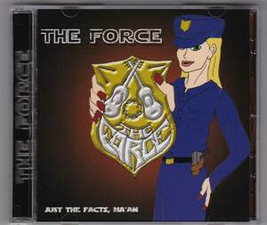 【ROCK】THE FORCE／JUST THE FACTS,MA