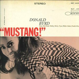 ★BLUE NOTE LP「ドナルド・バード DONALD BYRD MUSTANG」1966年 NY USA RVG ゲルダー印 HANK MOBLEY McCOY TAYNER SONNY RED US ORIGINAL