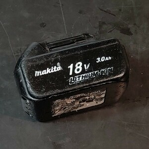 中古品 マキタ makita 純正品 18V 3.0Ah リチウムイオンバッテリ BL1830 フル充電確認済 充電池 ①