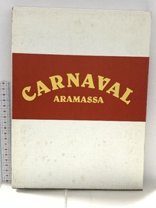 ARAMASSA CARNAVAL 1979 キヤノン株式会社キヤノンクラブ