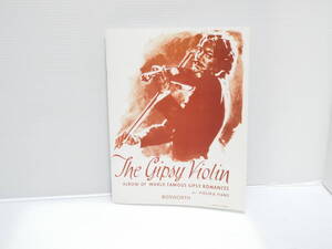 【送料無料】★楽譜★ザ・ジプシー・バイオリン　　THE GIPSY VIOLIN★バイオリン＆ピアノ★【匿名配送】★