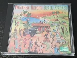 O) WEATHER REPORT BLACK MARKET / ウェザー・リポート