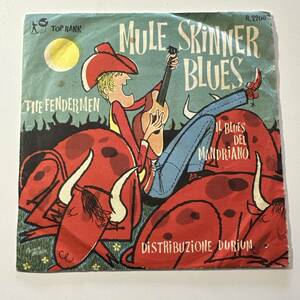 The Fendermen - Mule Skinner Blues (Il Blues Del Mandriano)☆イタリア ORIG 7″☆奇跡のピクチャースリーブ付き☆CRAMPSがカバー
