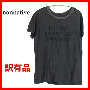 訳有　nonnative ノンネイティブ　Tシャツ　ロゴ　B409