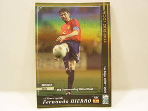 Panini WCCF 2013-2014 ATLE フェルナンド・イエロ　Fernando Hierro 1968 Spain　Espana La Roja 1989-2002 All Time Legends