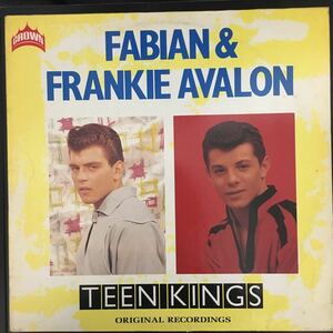 LP FABIAN & FRANKIE AVALON / TEEN KINGS