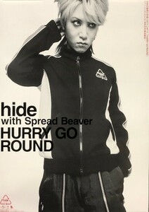 ☆hide X japan B2 告知 ポスター 「HURRY GO ROUND」 未使用