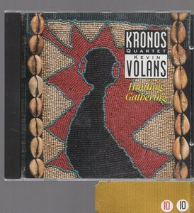 KRONOS QUARTET / KEVIN VOLANS