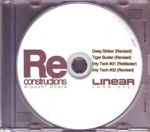 同人★ LINEAR / Reconstructions | Atsushi Ohara アツシオハラ