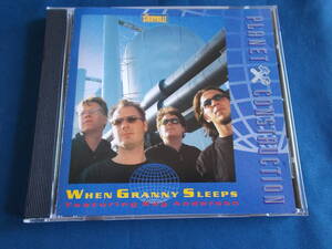 WHEN GRANNY SLEEPS featuring レイ・アンダーソン／PLANET CONSTRUCTION