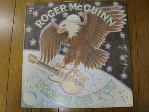 【レコード】ROGER McGUINN / PEACE ON YOU Columbia KC32956 バーズ　フォーク・ロック