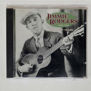 US盤 JIMMIE RODGERS/THE EARLY YEARS 1928-1929/ROUNDER CD1057 □