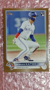 送込即決 2022枚限定 2022 Topps Update Series Gold US41 Gosuke Katoh 加藤豪将 ゴールドパラレルルーキーカード 日本ハムファイターズ