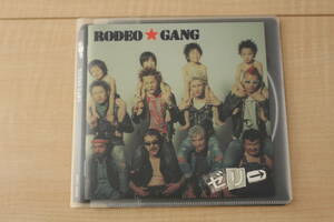 ゼリ→ RODEO GANG CD 元ケース無し メディアパス収納 