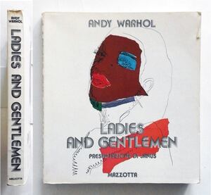 超貴重★アンディ・ウォーホル ANDY WARHOL Ladies and Gentlemen 画集　LGBTQ 1975 当時モノMAZZOTTA 送料無料　作品掲載120点以上