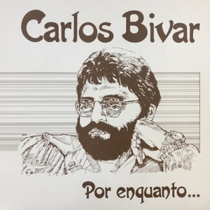 【新宿ALTA】CARLOS BIVAR/POR ENQUANTO(CS7781)