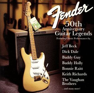 【輸入盤】Fender 50th Anniversary Guitar Legends/(オムニバス)