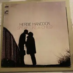 HERBIE HANCOCK/SPEAK LIKE A CHILD[USオリジ