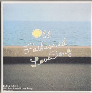 CD★RAG FAIR／Old Fashioned Love Song