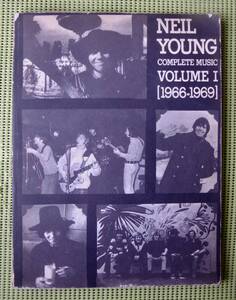 ニール・ヤング　NEIL YOUNG COMPLETE MUSIC VOLUMEI 1966-1969 ギタースコア 送料185円　28曲