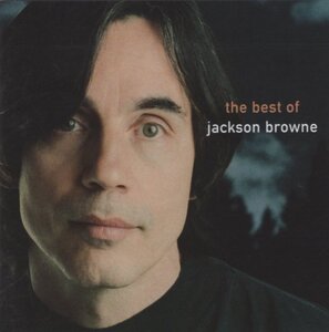 ジャクソン・ブラウン JACKSON BROWNE / ザ・ベスト・オブ・ジャクソン・ブラウン / 1997.10.05 / ベストアルバム / AMCY-2380