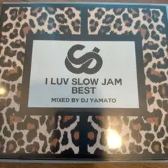 I LUV SLOW JAM BEST DJ YAMATO