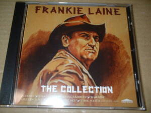 【輸入ＣＤ】フランキー・レイン（Frankie Laine）／Ｔｈｅ Ｃｏｌｌｅｃｉｔｏｎ　（９９年作！全２７曲！ハイヌーン、ローハイド、収録