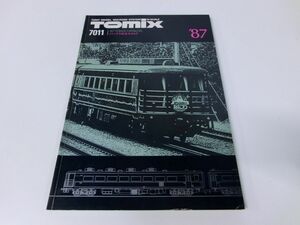 TOMIX CATALOG ’87 トミックス総合カタログ