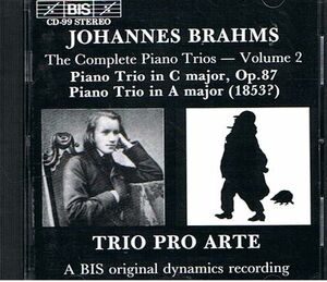 CD Trio Pro Arte / Brahms: Complete Piano Trios, Vol.2