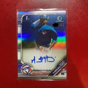 2019 Bowman Chrome Miguel Hiraldo refractor auto 499枚限定