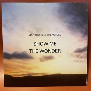 ほぼ新品同様！Manic Street Preachers - Show Me / The Wonder 2013年 UKオリジナル盤 EP 88883771197