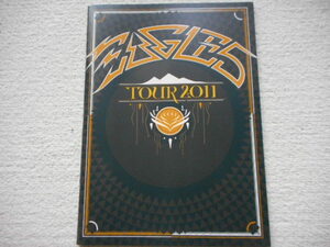 イーグルス(EAGLES)"TOUR 2011"ツアープログラムUSA版新品未使用！