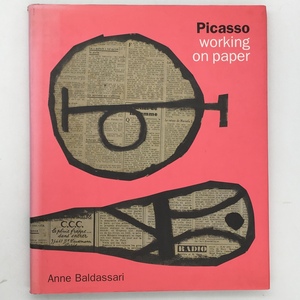 【画集】ピカソ　紙の作品集「Picasso : working on paper」2000年　192p☆コラージュ・ドローイングなど　パピエ・コレ　キュビズムby6yn9