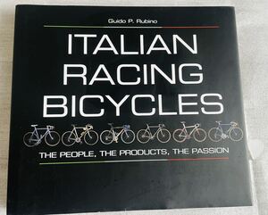 【洋書】Italian Racing Bicycles / The People, the Products, the Passion イタリアン・レーシング・バイク