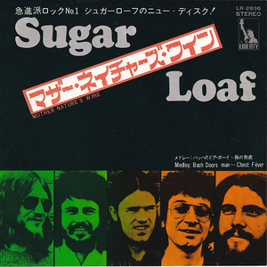 7inch☆シュガーローフ マザー・ネイチャーズ・ワイン（LIBERTY LR-2836）SUGARLOAF Mother Nature