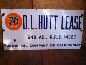 ★ USAビンテージコレクティブル　オリジナル　76 UNION OIL COMPANY OF CALIFORNIA D.L.HUTT LEASE SIGN 油田リース　看板　美品貴重 ★