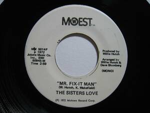 【7”】 THE SISTERS LOVE / ●白プロモ MONO/STEREO● MR. FIX-IT MAN US盤 シスターズ・ラヴ