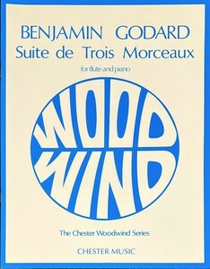 ゴダール 3つの小品の組曲 Op.116 (フルート+ピアノ)輸入楽譜 Godard Suite de Trois Morceaux 洋書