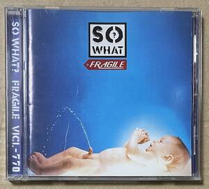 So What ? / FRAGILE (CD) 冠徹弥 