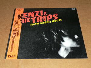 LP（クリア盤）／KENZI　＆　THE　TRIPS　「FROM　RABBIT　HOUSE」　和製パンク・ロックの最新型！　’87年盤／帯付き、極美盤