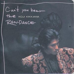 吉川晃司/RAIN-DANCEがきこえる/中古7インチ!! 商品管理番号：38529