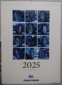 TOYO TIRES トーヨータイヤ 東洋タイヤ 株式会社 2025 年 壁掛け オリジナル カレンダー ※新品 未使用