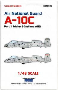 1/48 Caracal Models カラカルモデルスデカール CD48028 : Air National Guard A-10C Warthog Part 1