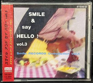 ○新品・未開封 CD丨スマイル アンド セイ ハロー vol.3丨Smile & Say HELLO vol.3丨SR-007