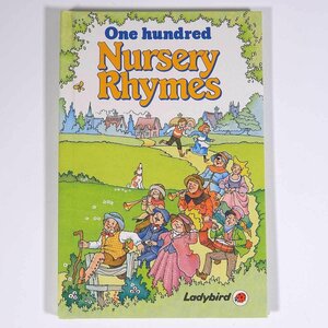 【英語洋書】 100 Nursery Rhymes EARLY LEARNING Ladybird 単行本 絵本 子供本 児童書 童謡 わらべ歌