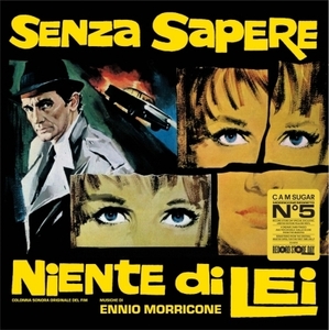 【新品/新宿ALTA】エンニオ・モリコーネ/Senza Sapere Niente Di Lei オリジナルサウンドトラック(イエロー・ヴァイナル)(8024709238528)