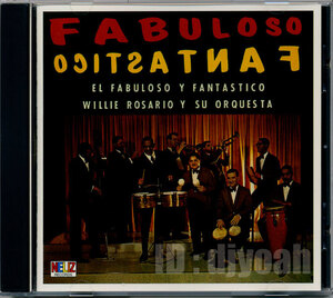 LATIN 人気 SALSA ☆ WILLIE ROSARIO Y SU ORQUESTA / FABULOSO Y FANTASTICO ☆ ウィリー・ロサリオ CHA CHA CHA MAMBO GUAGUANCO ラテン