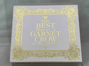 【GARNET CROW】 CD ; The BEST History of GARNET CROW at the crest...(初回限定盤)(2CD+Premium Disc)