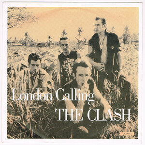 ●THE CLASH / LONDON CALLING / BRAND NEW CADILLAC / RUDIE CAN