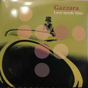 Gazzara / Love Needs Time